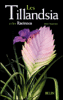 Les Tillandsias