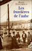 Les frontières de l'aube