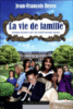 La vie de famille