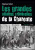 Les grandes affaires criminelles de la Charente