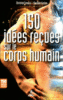 150 idées reçues sur le corps humain