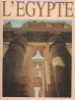 L'Egypte&nbsp;-&nbsp;Christiane Desroches-Noblecourt, Georges Blumberg, Max Hirmer