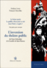 L'invention du théâtre public