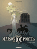 La maison aux 100 portes - La maison aux 100 portes, T1