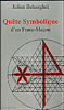 Quête symbolique d'un franc maçon