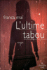 L'ultime tabou