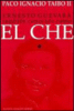 Ernesto Guevara, tambien conocido como el Che