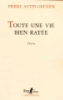 Toute une vie bien ratée