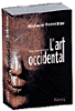 Tout savoir sur l'art occidental