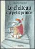 Le château du Petit Prince