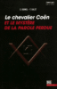 Le chevalier Coen et le mystère de la parole perdue