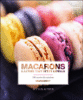Macarons et autres tout petits gâteaux