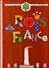 Les rois de France&nbsp;-&nbsp;Catherine Zerdoun, Pascale Estellon, Anne Weiss