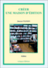 Créer une maison d'édition