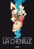 La chenille