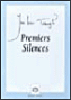Premiers silences