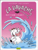La vavache - La vavache, T1