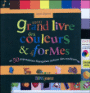 Mon grand livre des couleurs et des formes