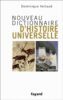 Nouveau dictionnaire d'histoire universelle