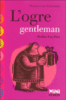 L'ogre gentleman