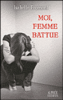 Moi, femme battue