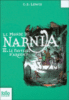 Les chroniques de Narnia - Les chroniques de Narnia, T6