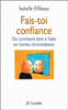 Fais-toi confiance