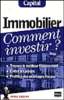 Immobilier : comment investir