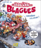 Le gros livre des blagues à raconter à tes copains
