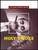 Holy smoke