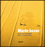 Marée haute, marée basse