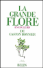 La grande flore en couleurs de Gaston Bonnier