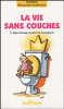 La vie sans couches