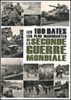Les 100 dates les plus marquantes de la Seconde Guerre Mondiale