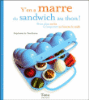 Ras le bol du sandwich au thon
