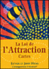 La loi de l'attraction