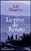 Le rêve de Renato