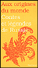 Contes et légendes de Russie