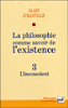 Philosophie comme savoir de l'existence, existence et inconscient