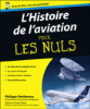 Pour les nuls - L'histoire de l'aviation pour les nuls