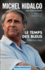Le temps des Bleus