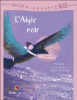 L'aigle noir