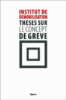 Thèses sur le concept de grève