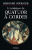 Esthetique du quatuor a cordes