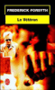 Le vétéran et autres récits