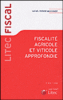 Fiscalité agricole et viticole approfondie