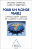 Pour un monde viable : changement global et viabilité planétaire