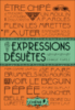Les expressions désuètes