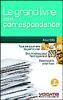 Le grand livre de la correspondance