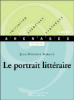 Le portrait littéraire